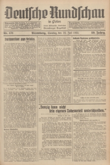 Deutsche Rundschau in Polen : früher Ostdeutsche Rundschau, Bromberger Tageblatt. Jg.59, Nr. 171 (28 Juli 1935) + dod.