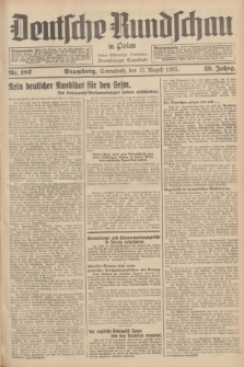 Deutsche Rundschau in Polen : früher Ostdeutsche Rundschau, Bromberger Tageblatt. Jg.59, Nr. 187 (17 August 1935) + dod.