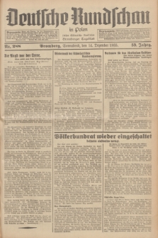 Deutsche Rundschau in Polen : früher Ostdeutsche Rundschau, Bromberger Tageblatt. Jg.59, Nr. 288 (14 Dezember 1935) + dod.