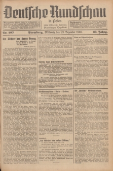 Deutsche Rundschau in Polen : früher Ostdeutsche Rundschau, Bromberger Tageblatt. Jg.60, Nr. 297 (23 Dezember 1936) + dod.