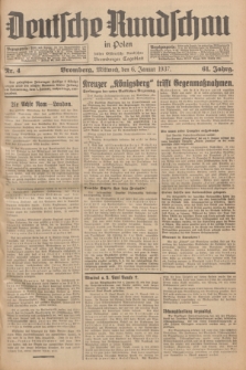 Deutsche Rundschau in Polen : früher Ostdeutsche Rundschau, Bromberger Tageblatt. Jg.61, Nr. 4 (6 Januar 1937) + dod.