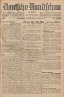 Deutsche Rundschau in Polen : früher Ostdeutsche Rundschau, Bromberger Tageblatt. Jg.61, Nr. 17 (22 Januar 1937) + dod.