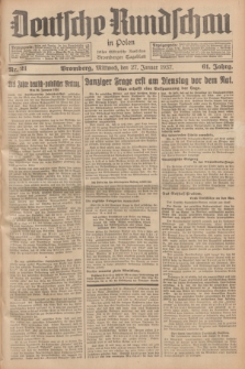 Deutsche Rundschau in Polen : früher Ostdeutsche Rundschau, Bromberger Tageblatt. Jg.61, Nr. 21 (27 Januar 1937) + dod.