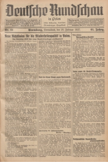 Deutsche Rundschau in Polen : früher Ostdeutsche Rundschau, Bromberger Tageblatt. Jg.61, Nr. 41 (20 Februar 1937) + dod.