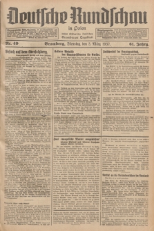 Deutsche Rundschau in Polen : früher Ostdeutsche Rundschau, Bromberger Tageblatt. Jg.61, Nr. 49 (2 März 1937) + dod.