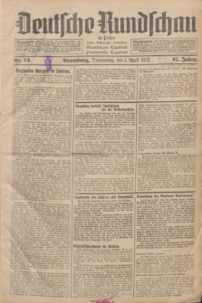 Deutsche Rundschau in Polen : früher Ostdeutsche Rundschau, Bromberger Tageblatt, Pommereller Tageblatt. Jg.61, Nr. 73 (1 April 1937) + dod.