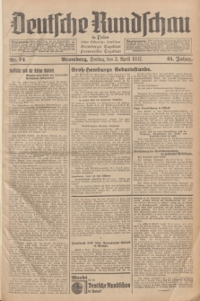 Deutsche Rundschau in Polen : früher Ostdeutsche Rundschau, Bromberger Tageblatt, Pommereller Tageblatt. Jg.61, Nr. 74 (2 April1937) + dod.