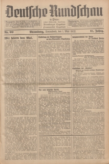 Deutsche Rundschau in Polen : früher Ostdeutsche Rundschau, Bromberger Tageblatt, Pommereller Tageblatt. Jg.61, Nr. 99 (1 Mai 1937) + dod.