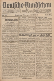 Deutsche Rundschau in Polen : früher Ostdeutsche Rundschau, Bromberger Tageblatt, Pommereller Tageblatt. Jg.61, Nr. 106 (12 Mai 1937) + dod.