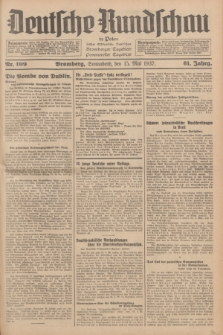 Deutsche Rundschau in Polen : früher Ostdeutsche Rundschau, Bromberger Tageblatt, Pommereller Tageblatt. Jg.61, Nr. 109 (15 Mai 1937) + dod.