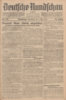 Deutsche Rundschau in Polen : früher Ostdeutsche Rundschau, Bromberger Tageblatt, Pommereller Tageblatt. Jg.61, Nr. 125 (5 Juni 1937) + dod.