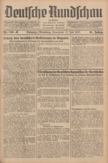 Deutsche Rundschau in Polen : früher Ostdeutsche Rundschau, Bromberger Tageblatt, Pommereller Tageblatt. Jg.61, Nr. 160A (17 Juli 1937) + dod.