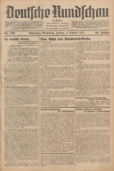 Deutsche Rundschau in Polen : früher Ostdeutsche Rundschau, Bromberger Tageblatt, Pommereller Tageblatt. Jg.61, Nr. 231 (8 Oktober 1937) + dod.