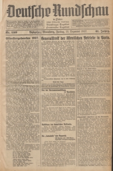 Deutsche Rundschau in Polen : früher Ostdeutsche Rundschau, Bromberger Tageblatt, Pommereller Tageblatt. Jg.61, Nr. 299 (31 Dezember 1937) + dod.