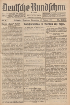 Deutsche Rundschau in Polen : früher Ostdeutsche Rundschau, Bromberger Tageblatt, Pommereller Tageblatt. Jg.62, Nr. 9 (13 Januar 1938) + dod.
