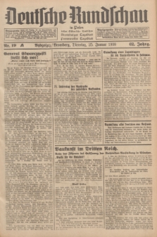 Deutsche Rundschau in Polen : früher Ostdeutsche Rundschau, Bromberger Tageblatt, Pommereller Tageblatt. Jg.62, Nr. 19A (25 Januar 1938) + dod.