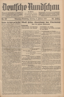 Deutsche Rundschau in Polen : früher Ostdeutsche Rundschau, Bromberger Tageblatt, Pommereller Tageblatt. Jg.62, Nr. 29 (6 Februar 1938) + dod.
