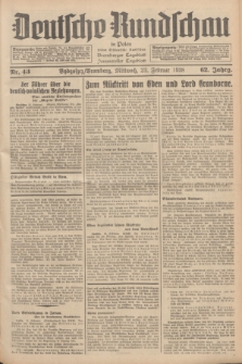 Deutsche Rundschau in Polen : früher Ostdeutsche Rundschau, Bromberger Tageblatt, Pommereller Tageblatt. Jg.62, Nr. 43 (23 Februar 1938) + dod.