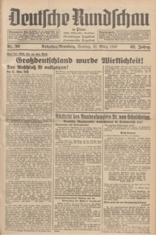 Deutsche Rundschau in Polen : früher Ostdeutsche Rundschau, Bromberger Tageblatt, Pommereller Tageblatt. Jg.62, Nr. 59 (13 März 1938) + dod.