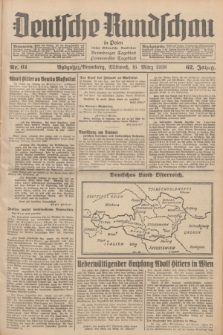 Deutsche Rundschau in Polen : früher Ostdeutsche Rundschau, Bromberger Tageblatt, Pommereller Tageblatt. Jg.62, Nr. 61 (16 März 1938) + dod.