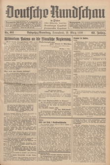 Deutsche Rundschau in Polen : früher Ostdeutsche Rundschau, Bromberger Tageblatt, Pommereller Tageblatt. Jg.62, Nr. 64 (19 März 1938) + dod.