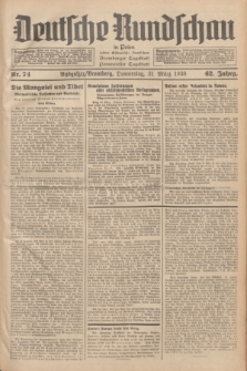 Deutsche Rundschau in Polen : früher Ostdeutsche Rundschau, Bromberger Tageblatt, Pommereller Tageblatt. Jg.62, Nr. 74 (31 März 1938) + dod.