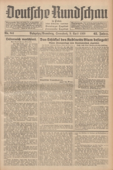 Deutsche Rundschau in Polen : früher Ostdeutsche Rundschau, Bromberger Tageblatt, Pommereller Tageblatt. Jg.62, Nr. 82 (9 April 1938) + dod.