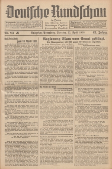 Deutsche Rundschau in Polen : früher Ostdeutsche Rundschau, Bromberger Tageblatt, Pommereller Tageblatt. Jg.62, Nr. 83A (10 April 1938) + dod.