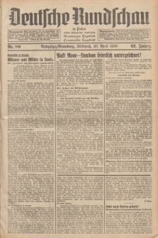 Deutsche Rundschau in Polen : früher Ostdeutsche Rundschau, Bromberger Tageblatt, Pommereller Tageblatt. Jg.62, Nr. 89 (20 April 1938) + dod.