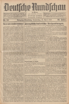 Deutsche Rundschau in Polen : früher Ostdeutsche Rundschau, Bromberger Tageblatt, Pommereller Tageblatt. Jg.62, Nr. 90 (21 April 1938) + dod.