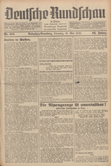 Deutsche Rundschau in Polen : früher Ostdeutsche Rundschau, Bromberger Tageblatt, Pommereller Tageblatt. Jg.62, Nr. 105 (10 Mai 1938) + dod.