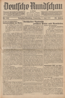 Deutsche Rundschau in Polen : früher Ostdeutsche Rundschau, Bromberger Tageblatt, Pommereller Tageblatt. Jg.62, Nr. 124 (2 Juni 1938) + dod.