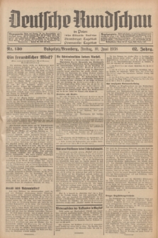 Deutsche Rundschau in Polen : früher Ostdeutsche Rundschau, Bromberger Tageblatt, Pommereller Tageblatt. Jg.62, Nr. 130 (10 Juni 1938) + dod.