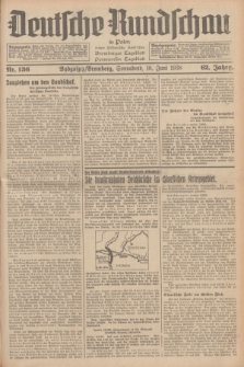 Deutsche Rundschau in Polen : früher Ostdeutsche Rundschau, Bromberger Tageblatt, Pommereller Tageblatt. Jg.62, Nr. 136 (18 Juni 1938) + dod.