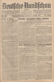 Deutsche Rundschau in Polen : früher Ostdeutsche Rundschau, Bromberger Tageblatt, Pommereller Tageblatt. Jg.62, Nr. 236 (15 Oktober 1938) + dod.