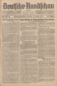 Deutsche Rundschau in Polen : früher Ostdeutsche Rundschau, Bromberger Tageblatt, Pommereller Tageblatt. Jg.62, Nr. 245A (26 Oktober 1938) + dod.