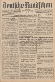 Deutsche Rundschau in Polen : früher Ostdeutsche Rundschau, Bromberger Tageblatt, Pommereller Tageblatt. Jg.62, Nr. 247 (28 Oktober 1938) + dod.