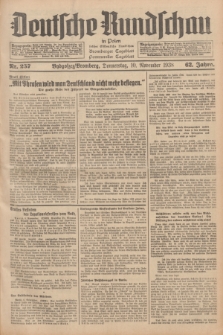 Deutsche Rundschau in Polen : früher Ostdeutsche Rundschau, Bromberger Tageblatt, Pommereller Tageblatt. Jg.62, Nr. 257 (10 November 1938) + dod.