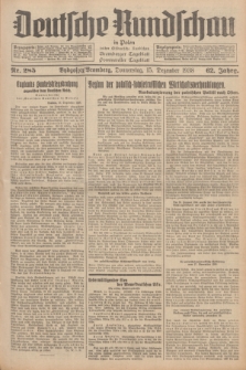 Deutsche Rundschau in Polen : früher Ostdeutsche Rundschau, Bromberger Tageblatt, Pommereller Tageblatt. Jg.62, Nr. 285 (15 Dezember 1938) + dod.