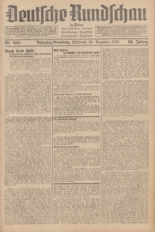 Deutsche Rundschau in Polen : früher Ostdeutsche Rundschau, Bromberger Tageblatt, Pommereller Tageblatt. Jg.62, Nr. 295 (28 Dezember 1938) + dod.