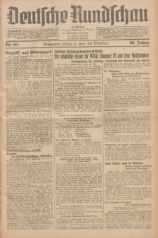 Deutsche Rundschau in Polen = Przegląd Niemiecki w Polsce : früher Ostdeutsche Rundschau, Bromberger Tageblatt, Pommereller Tageblatt. Jg.63, Nr. 85 (14 April 1939) + dod.