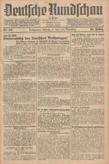 Deutsche Rundschau in Polen = Przegląd Niemiecki w Polsce : früher Ostdeutsche Rundschau, Bromberger Tageblatt, Pommereller Tageblatt. Jg.63, Nr. 89 (19 April 1939) + dod.
