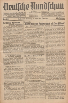 Deutsche Rundschau in Polen = Przegląd Niemiecki w Polsce : früher Ostdeutsche Rundschau, Bromberger Tageblatt, Pommereller Tageblatt. Jg.63, Nr. 96 (27 April 1939) + dod.