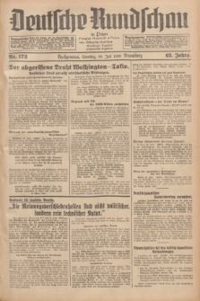 Deutsche Rundschau in Polen = Przegląd Niemiecki w Polsce : früher Ostdeutsche Rundschau, Bromberger Tageblatt, Pommereller Tageblatt. Jg.63, Nr. 172 (30 Juli 1939) + dod.