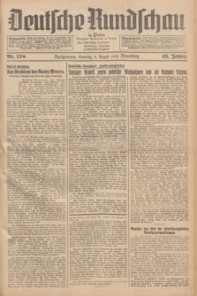 Deutsche Rundschau in Polen = Przegląd Niemiecki w Polsce : früher Ostdeutsche Rundschau, Bromberger Tageblatt, Pommereller Tageblatt. Jg.63, Nr. 178 (6 August 1939) + dod.