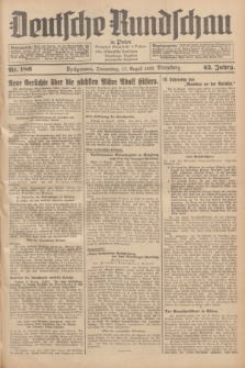 Deutsche Rundschau in Polen = Przegląd Niemiecki w Polsce : früher Ostdeutsche Rundschau, Bromberger Tageblatt, Pommereller Tageblatt. Jg.63, Nr. 186 (17 August 1939) + dod.