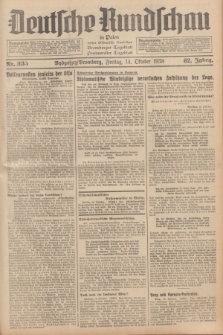 Deutsche Rundschau in Polen : früher Ostdeutsche Rundschau, Bromberger Tageblatt, Pommereller Tageblatt. Jg.62, Nr. 235 (14 Oktober 1938) + dod.