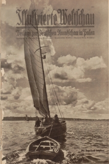 Illustrierte Weltschau : Beilage zur Deutschen Rundschau in Polen. 1937, Nr. 17 ([25 April])