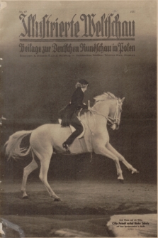 Illustrierte Weltschau : Beilage zur Deutschen Rundschau in Polen. 1937, Nr. 45 ([7 November])