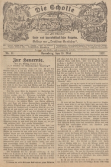 Die Scholle : früher „Der Ostmärker” : land- und hauswirtschaftlicher Ratgeber : Beilage zur „Deutschen Rundschau”. 1927, Nr. 11 (29 Mai)